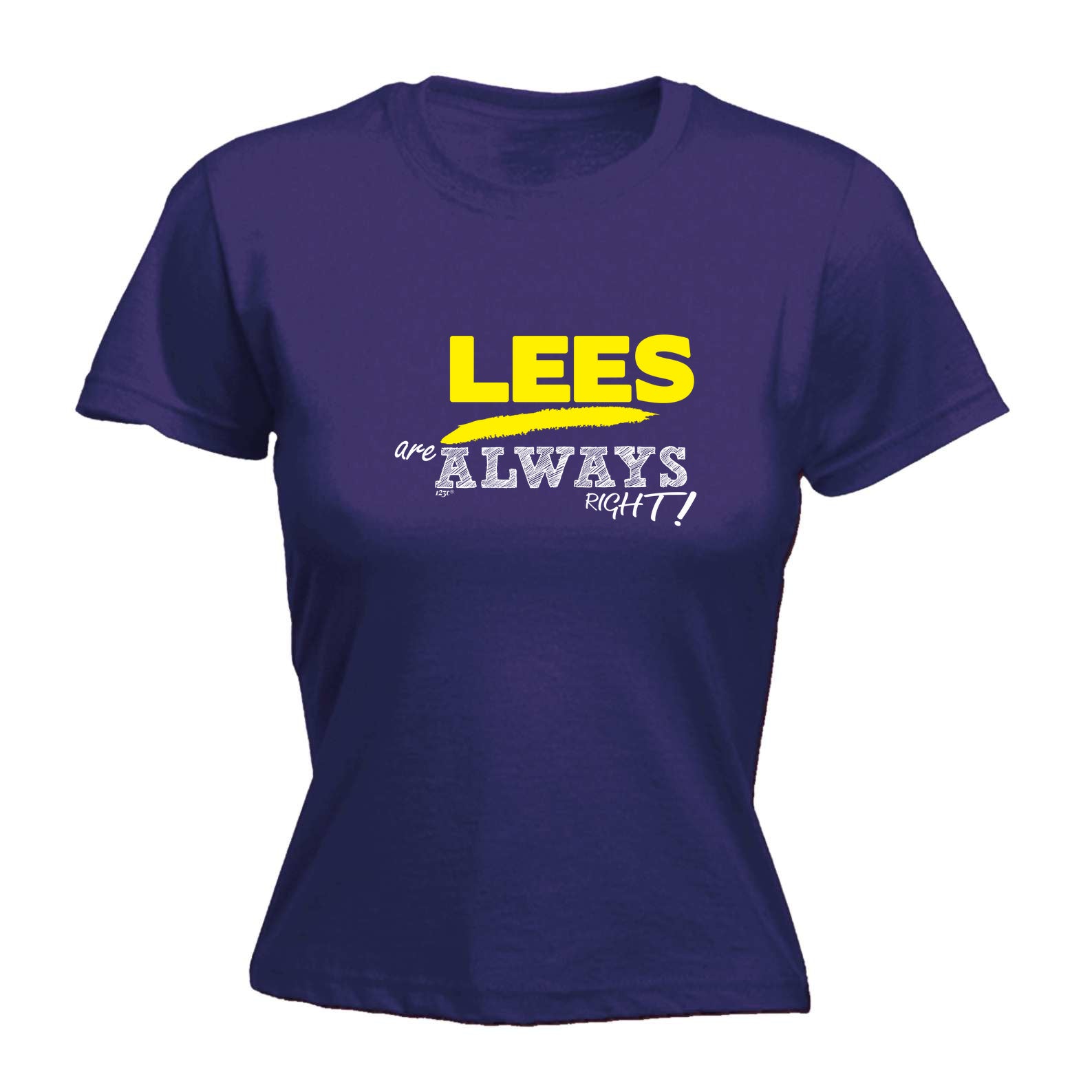 123t Funny Tee - Lees Always Right - Womens Fitted Cotton T-Shirt Top -  It's A Surname Thing Ⓡ