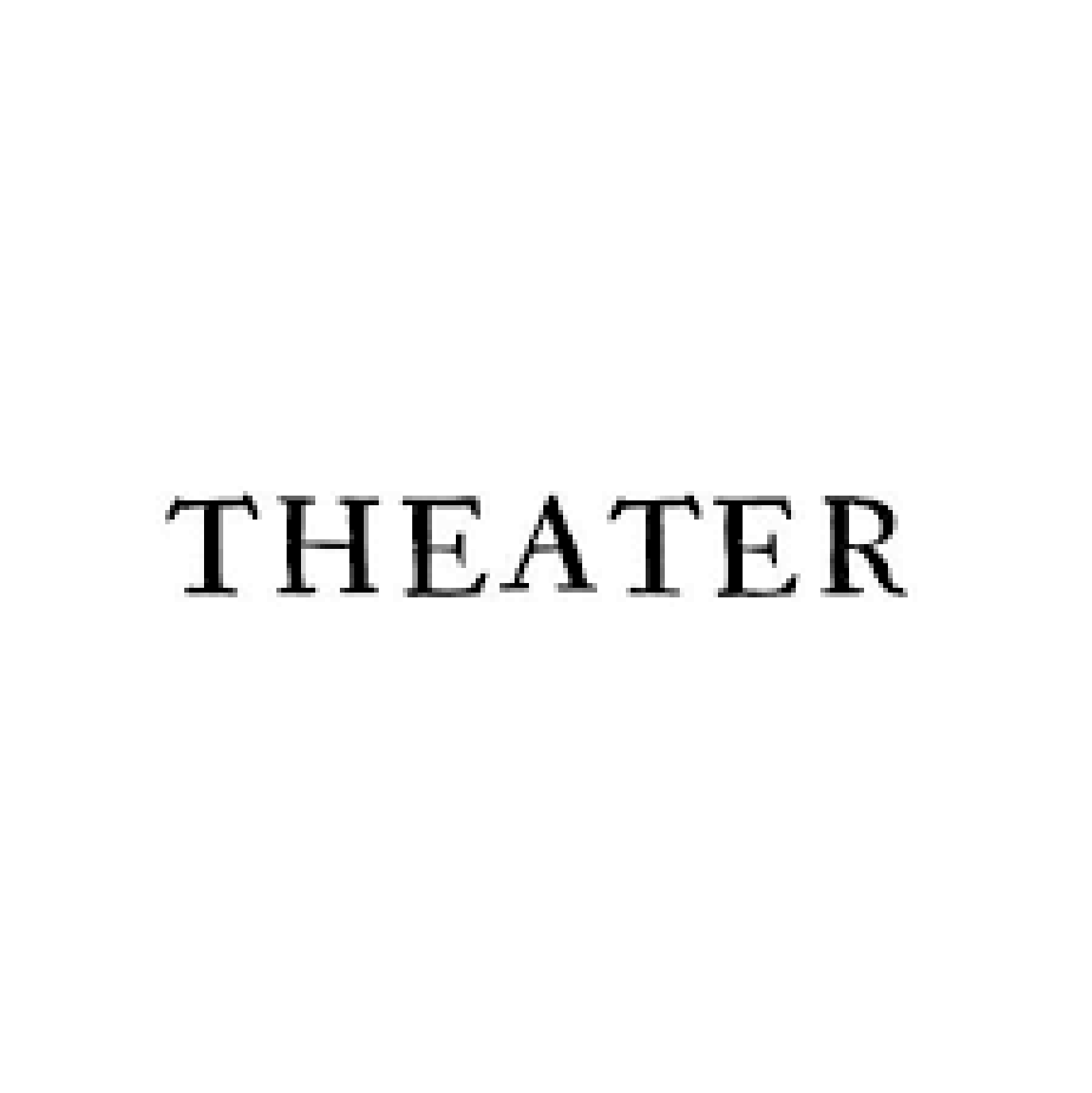 Theater