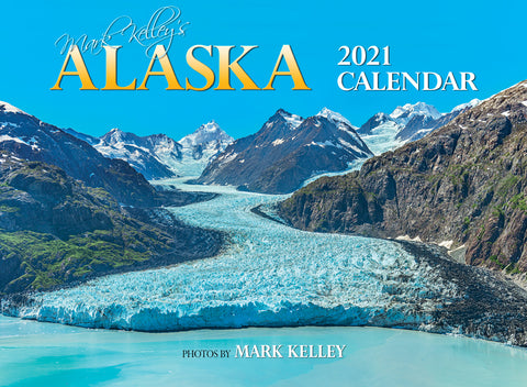 Mark Kelley's 2024 Alaska Calendar – The Bear's Lair