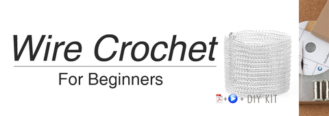 YoolaDesign Wire crochet for beginners 