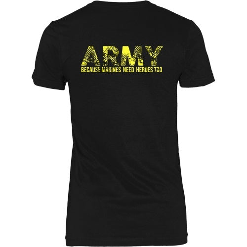 Army - Because Marines Need Heroes Too - Back design