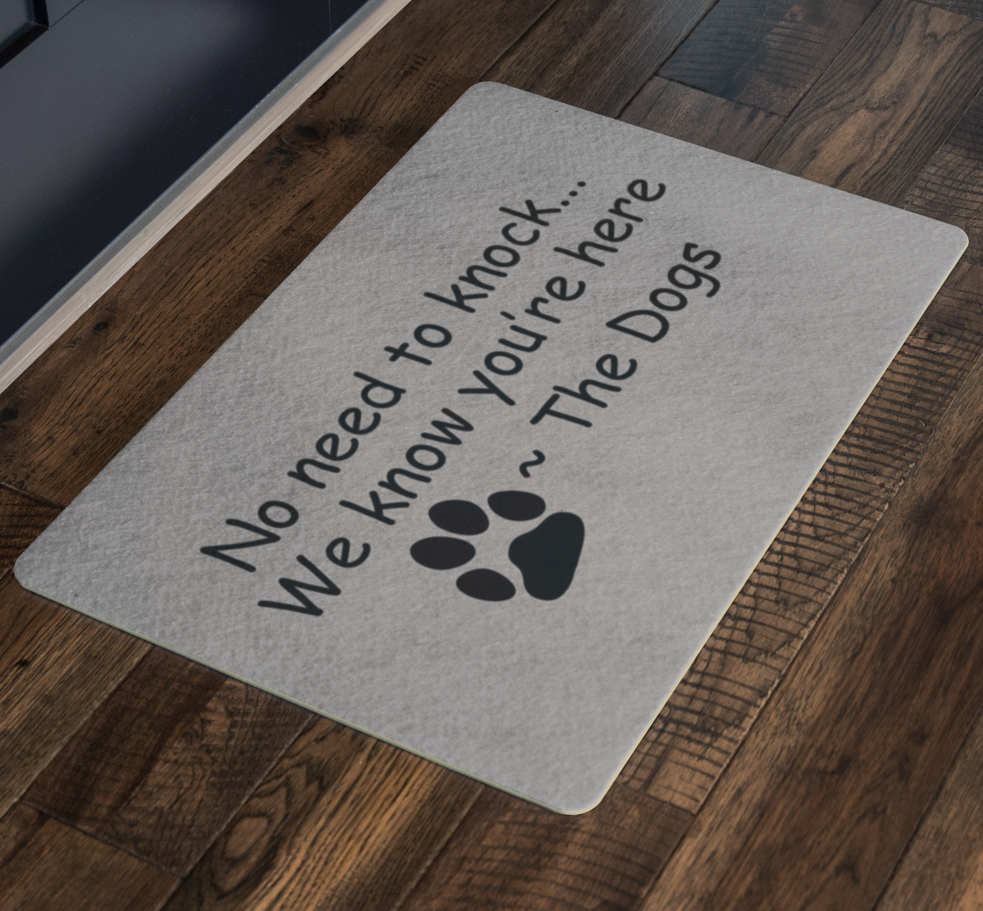 Funny Doormat We Know You Are Here The Dogs