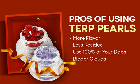 What are Terp Pearls, and Why Should You Be Using Them in Your Dabs?