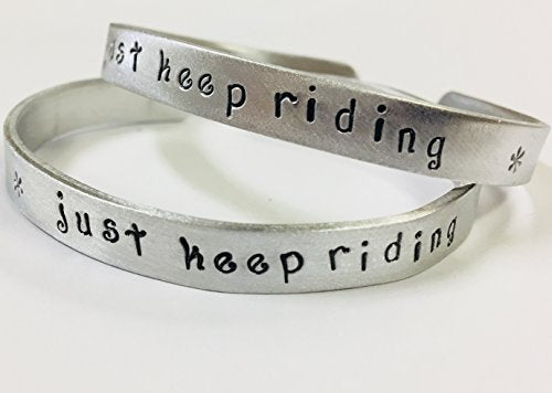 Just Keep Riding Hand Stamped Quote Bracelet