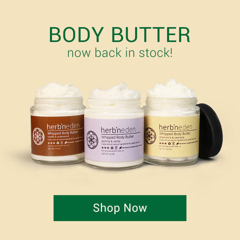 herb'neden | hand crafted, all natural body butter | Back in Stock