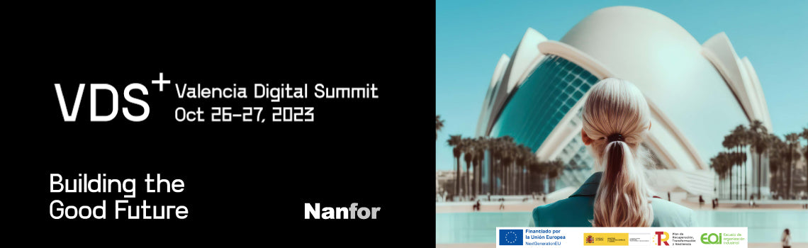 Nanfor presente en el Valencia Digital Summit