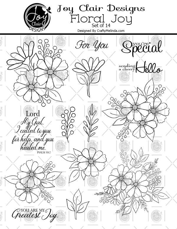 Image of Floral Joy Set. Set contains florals 9 petal flowers and folliage as well as sentiments including You're Special, For You, And Psalm 30:2