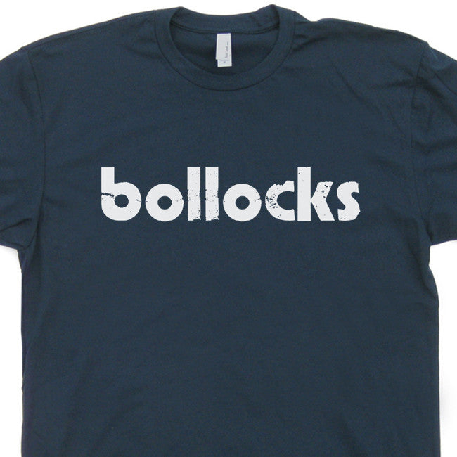Bollocks T Shirt Funny T Shirts | Vintage T Shirts –