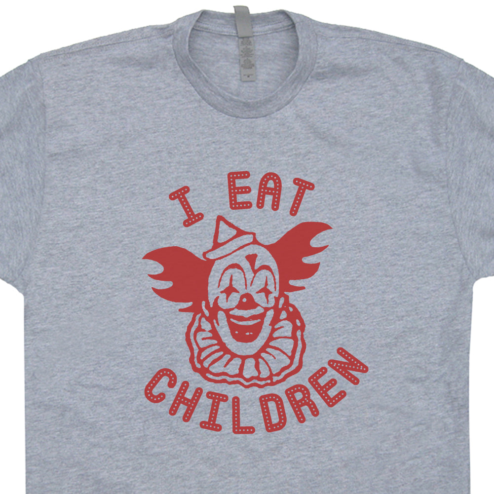 Creepy Clown T Shirt Pennywise The Clown I Eat Children Scary Cl