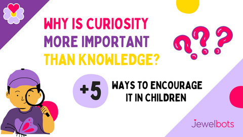 Why is curiosity more important than knowledge?