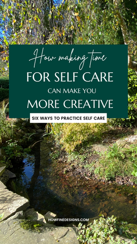 How making time for self care can make you more productive. 6 ways to practice self care