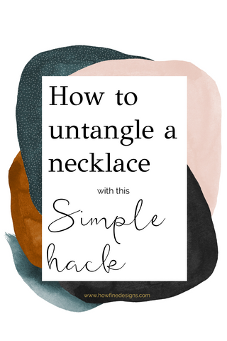 How to untangle a necklace with this simple hack