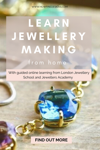 Learn Jewellery Making from Home with online guided learning from London Jewellery School and Jewellers Academy. Find out more