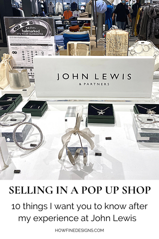 Selling in a Pop up Shop 10 things I want you to know after my experience at John Lewis