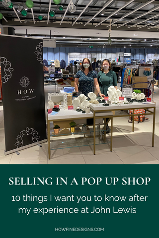 Selling in a pop up shop 10 things I want you to know about my experience at John Lewis