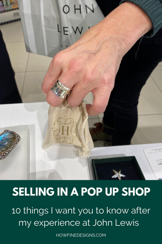 Selling in a Pop up Shop 10 things I want you to know after my experience at John Lewis