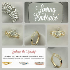 Loving Embrace curved wedding bands fit 95% of all curved engagement rings.