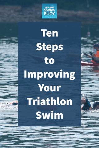 Ten Steps to Improving Your Triathlon Swim