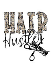 Download Hair Hustler Htv Print Sbl Designs