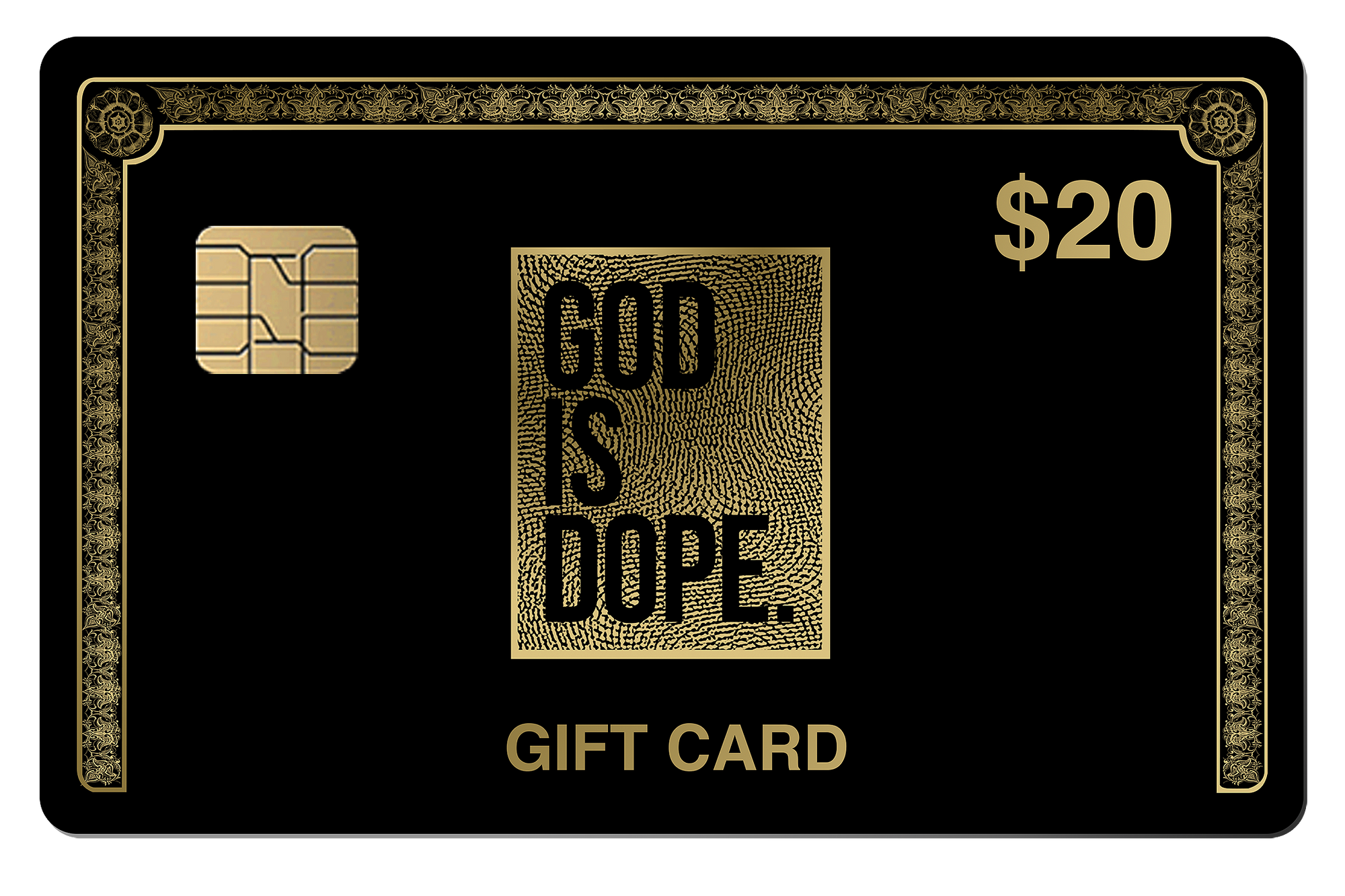 God Is Dope Gift Card