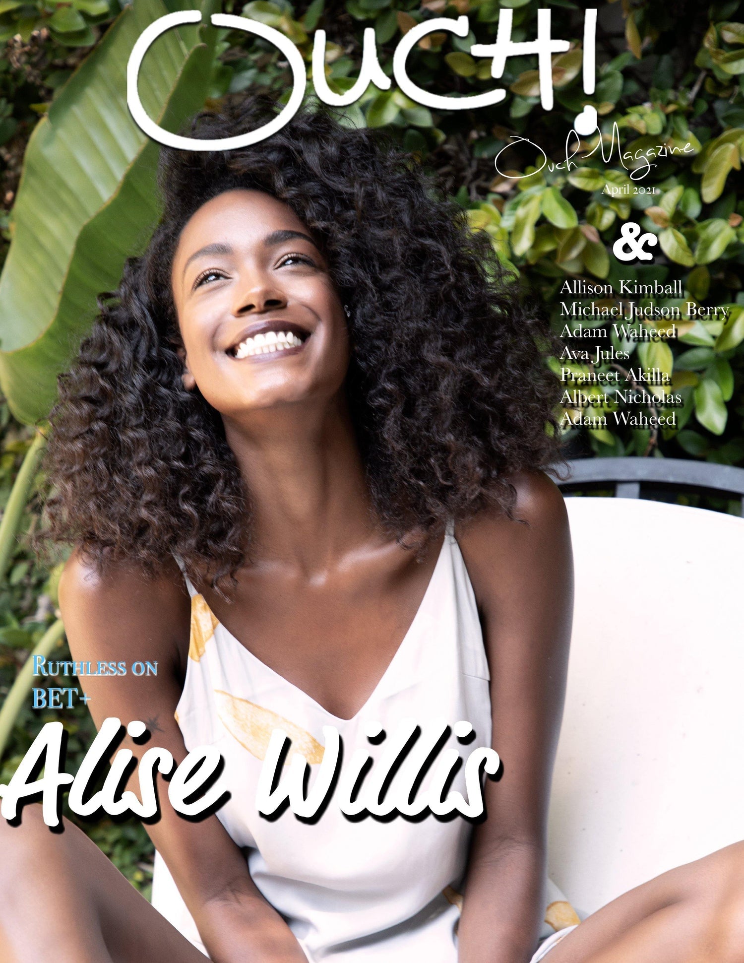 Actress ALISE WILLIS covers April 2021 OUCH! MAGAZINE /1