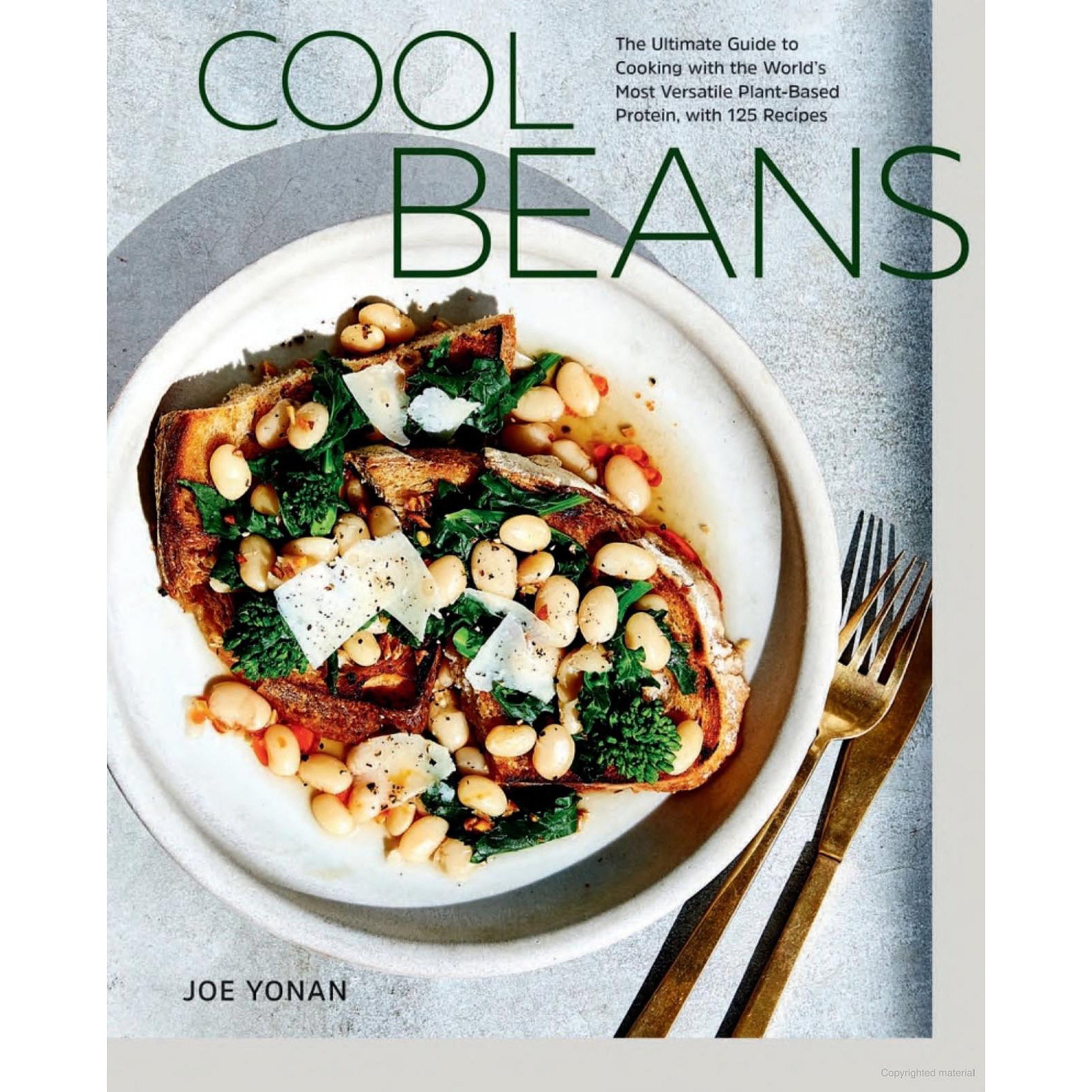 Cool Beans The Ultimate Guide to Cooking with the World