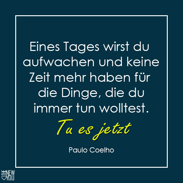 Zitate Getaggt Paulo Coelho The New You