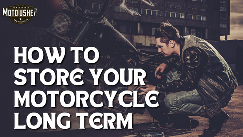 Storing motorcycle for long term.