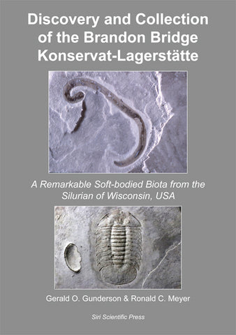 Discovery and Collection of the Brandon Bridge Konservat-Lagerstätte