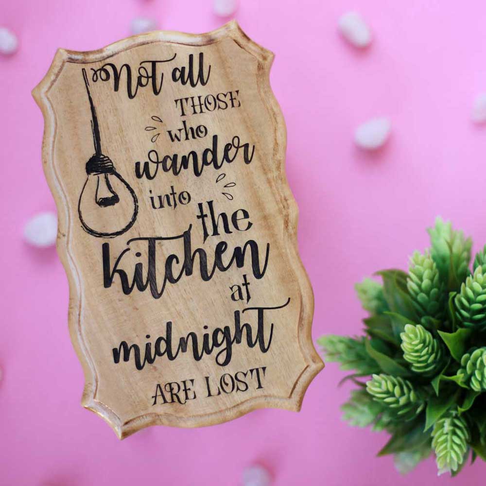 Not All Those Who Wander Into The Kitchen Are Lost Wood Sign - Wood Carved Signs - Unique Wooden Plaques - Home Decor Signs - Engraved Wooden Plaques - Personlized Gift Items - Manufactured Wood Products - Woodgeek - Woodgeekstore