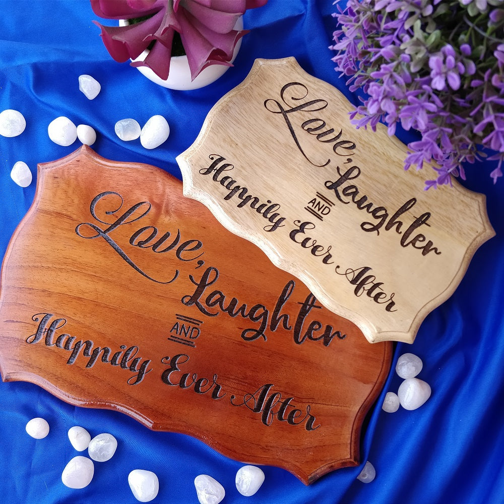 Love Laughter & Happily Ever After Wood Sign - Buy Carved Wooden Signs Online at Woodgeek Store