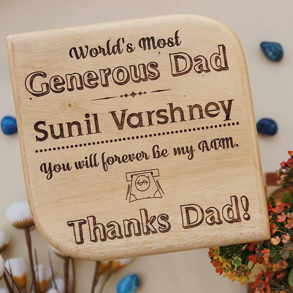 World's Most Generous Dad Wooden Award Plaque - Our Custom Wooden Plaque Makes A Great Gift Idea For Father's Day - Looking For Affordable Gifts For Dad ? Our Engraved Award And Trophies Make Great Gifts For Dad.