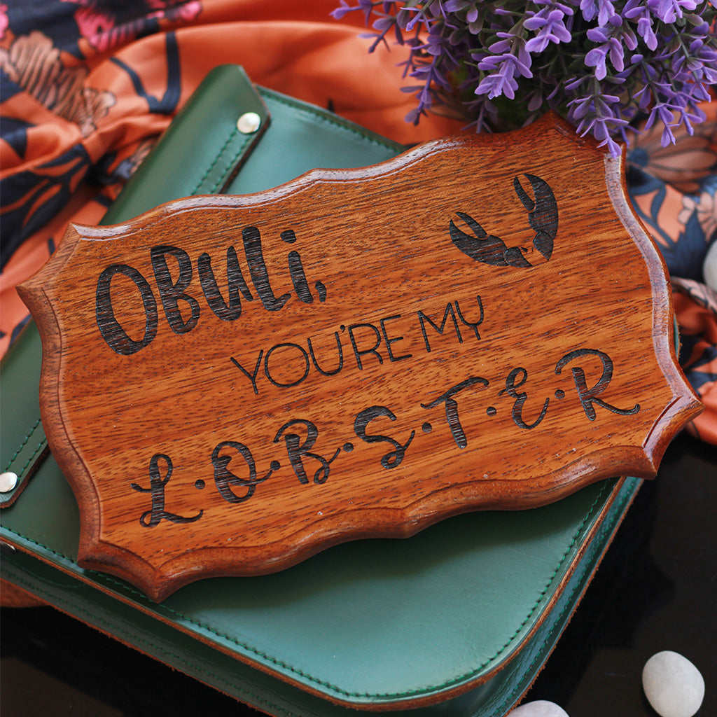 You Are My Lobster- FRIENDS TV Show Series - Gifts for Friends Fans - Customized Gifts- Love Gifts - Woodgeek Store