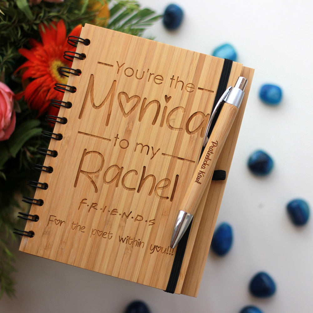 You're The Monica to my Rachel Wood Engraved Notebook - Gifts for Friends Fans - Birthday Gifts for best Friend - Woodgeek Store