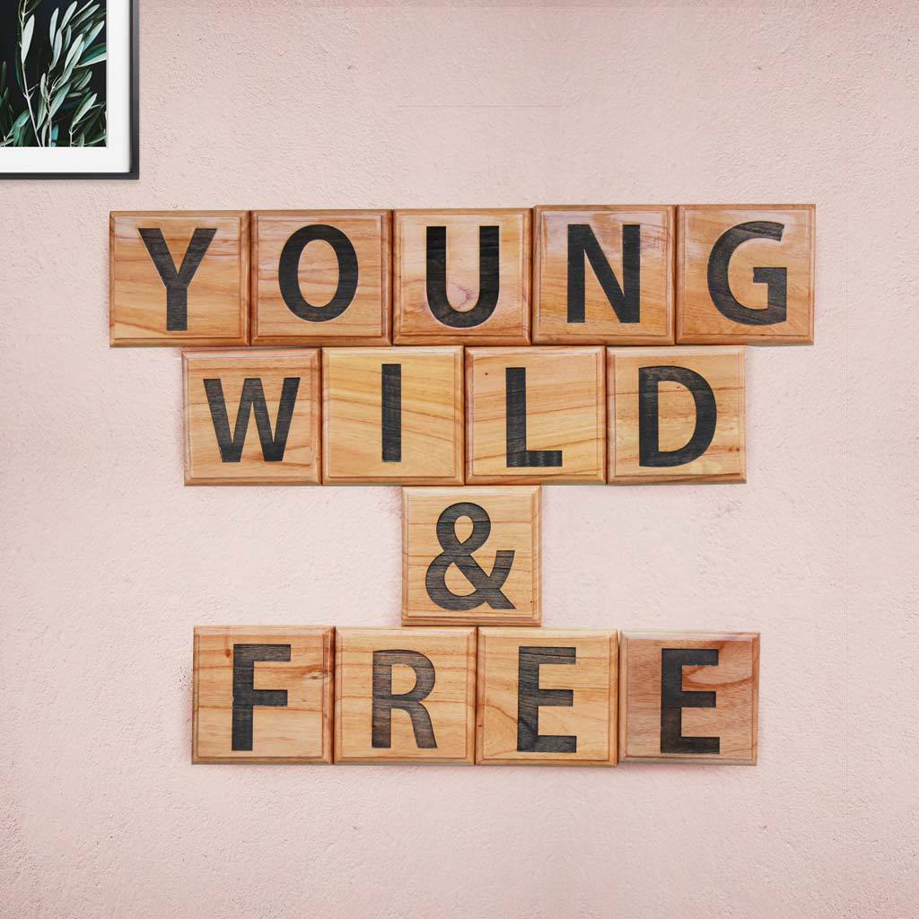 Young Wild And Free Wooden Crossword Art Decorative Letter Tiles