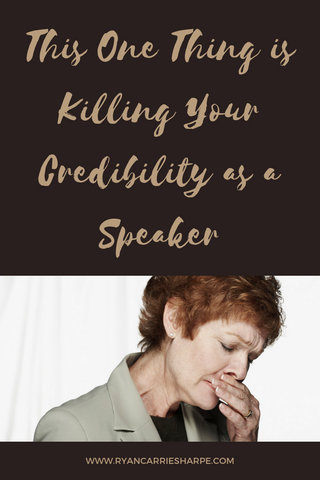 This One Thing is Killing Your Credibility as a Speaker