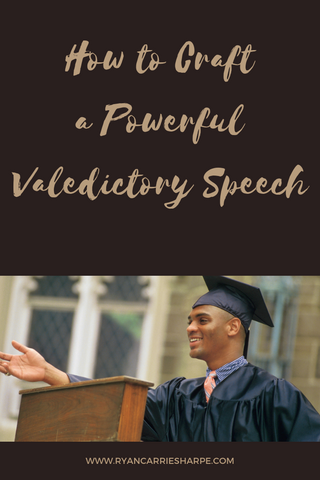 How to Craft a Powerful Valedictory Speech