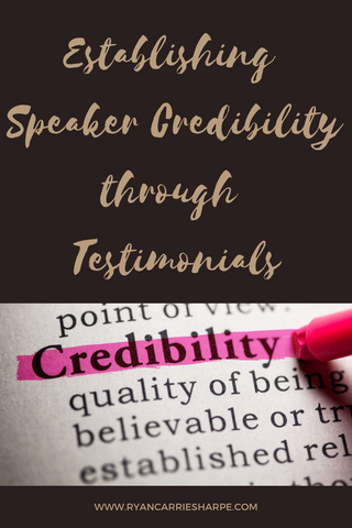 Establishing Speaker Credibility Through Testimonials