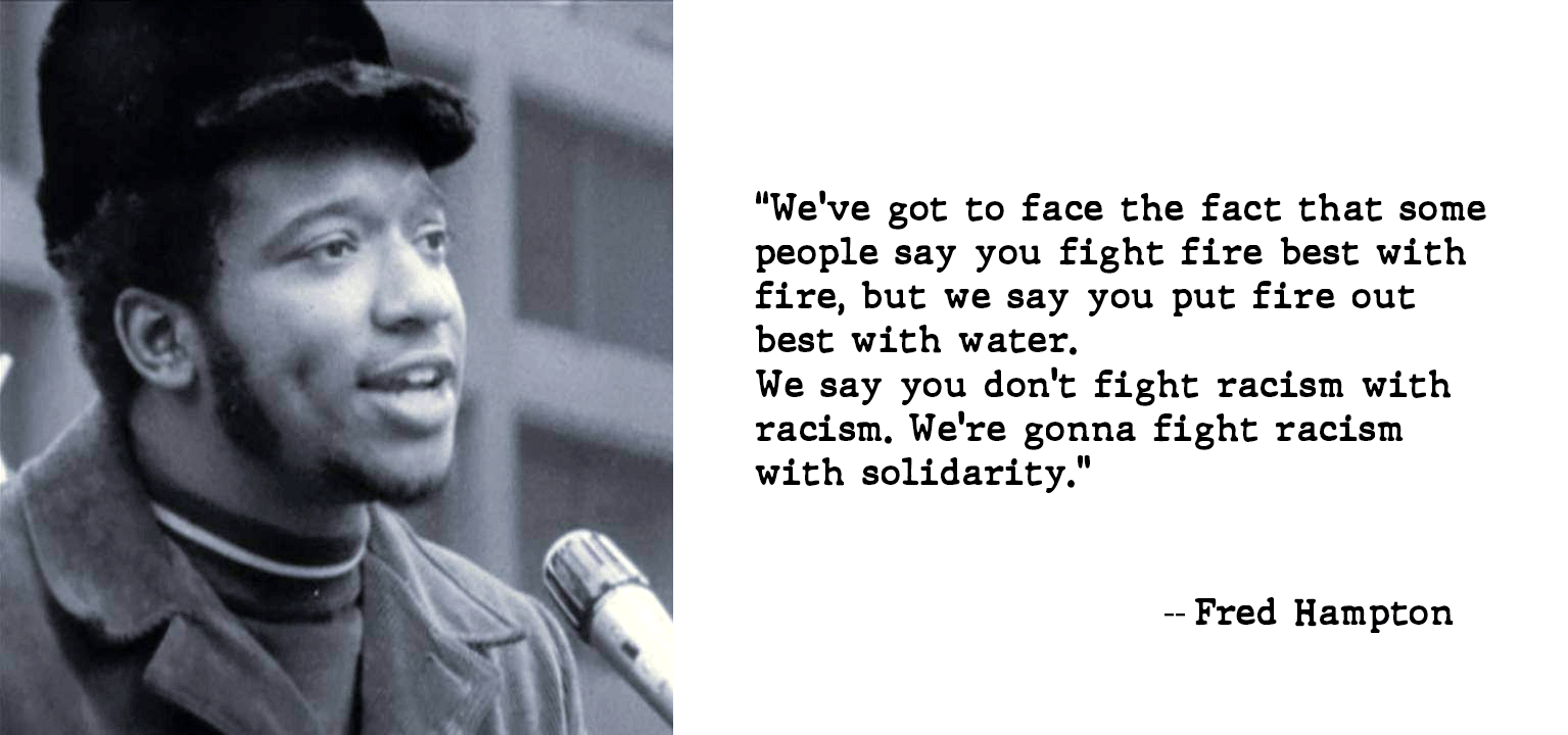 Wise Words Fred Hampton Like Mind New York