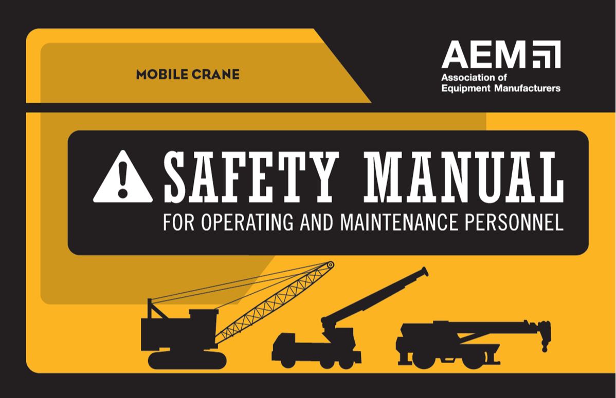 Mobile Crane Safety Manual - ITI Bookstore