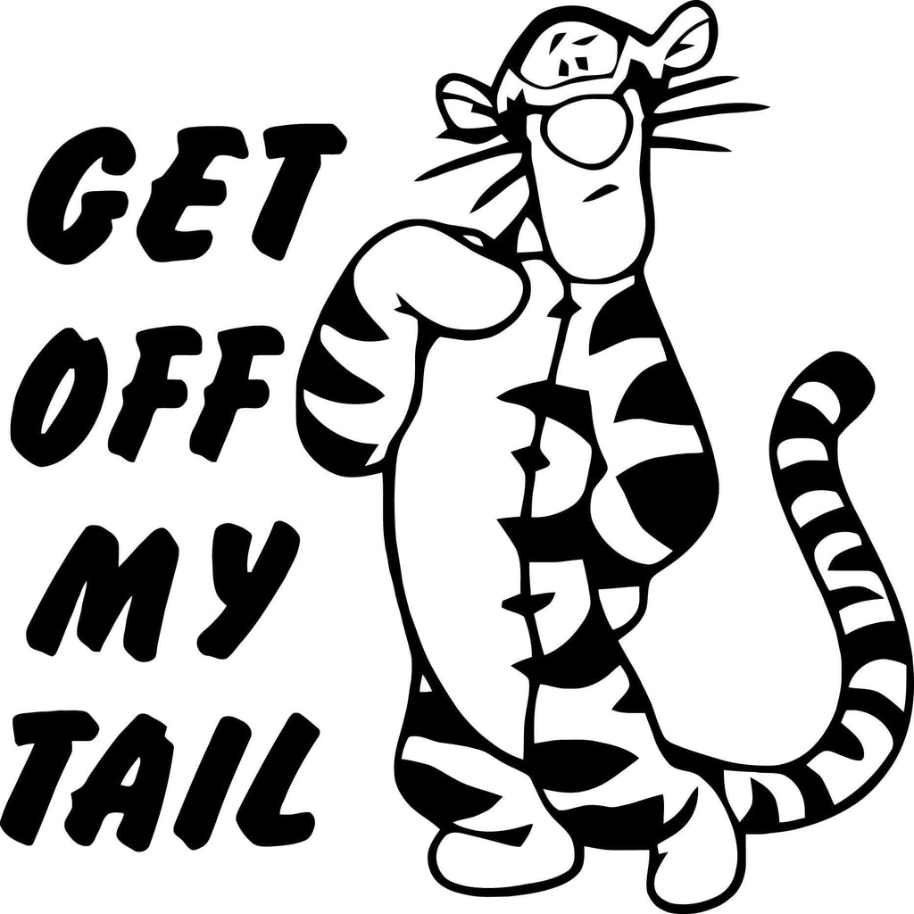 Download Tigger - Get Off My Tail - Vinyl Car Window and Laptop ...