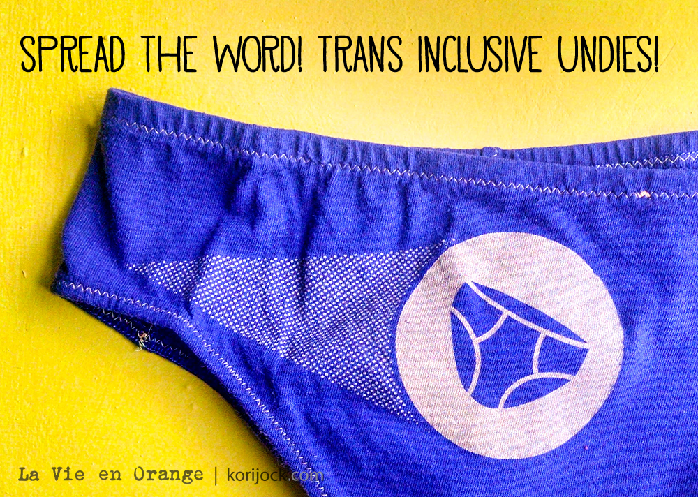 Spread the word:  La Vie en Orange makes trans inclusive undies!