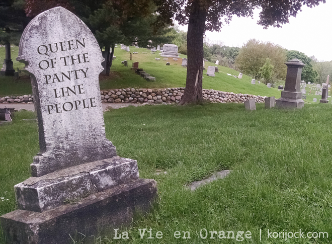 Queen of the Panty Line People | La Vie en Orange