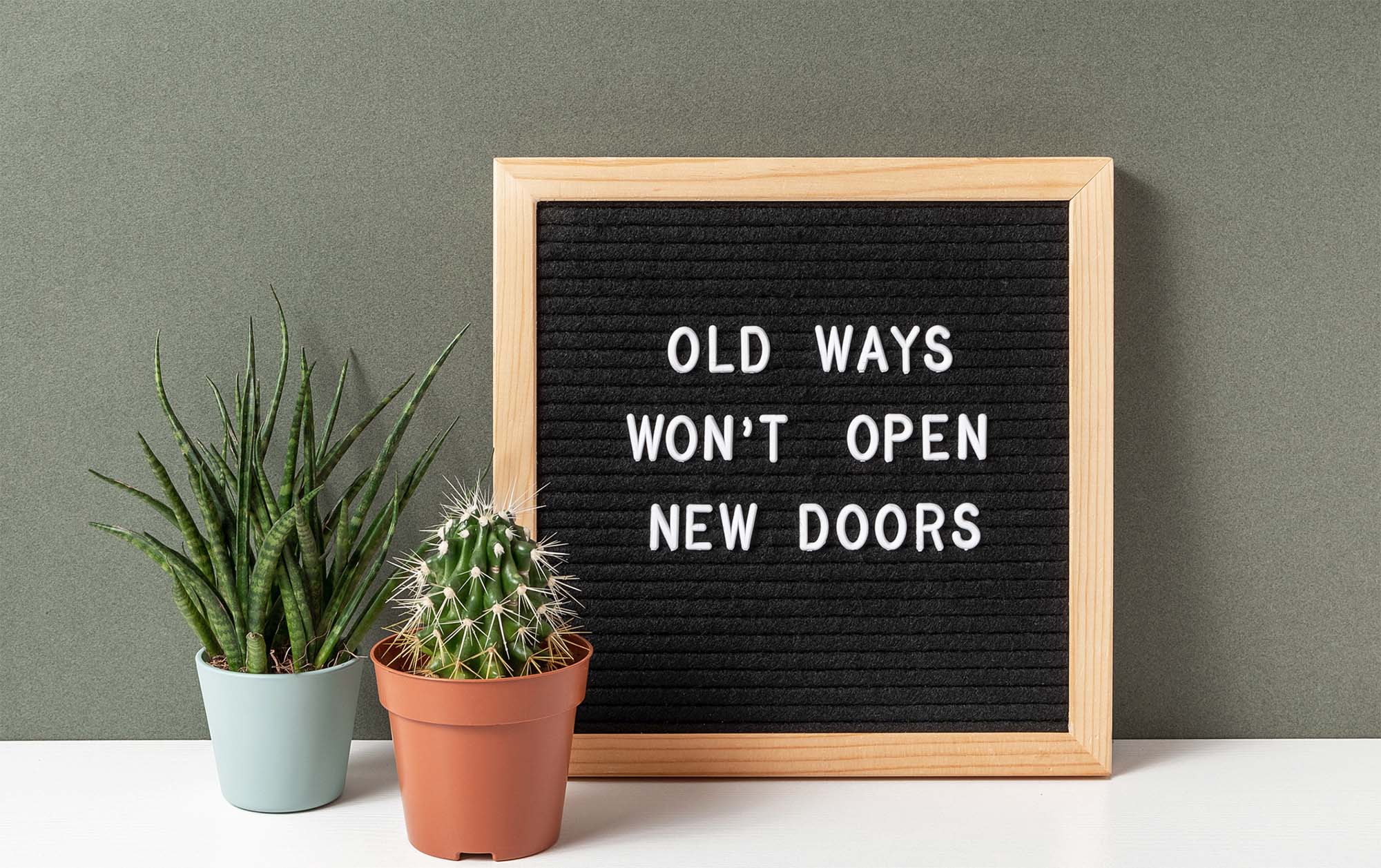 Old ways won't open new doors