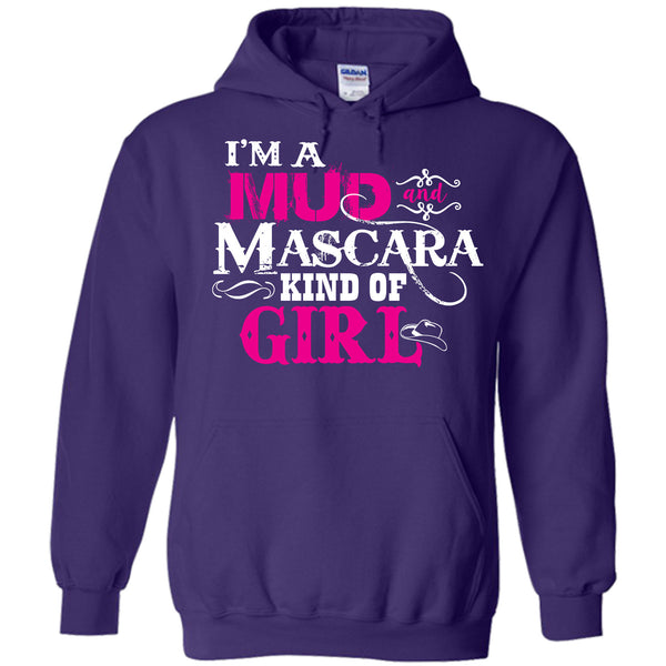 I'm A Mud and Mascara Kind of Girl – TeeRocks.com