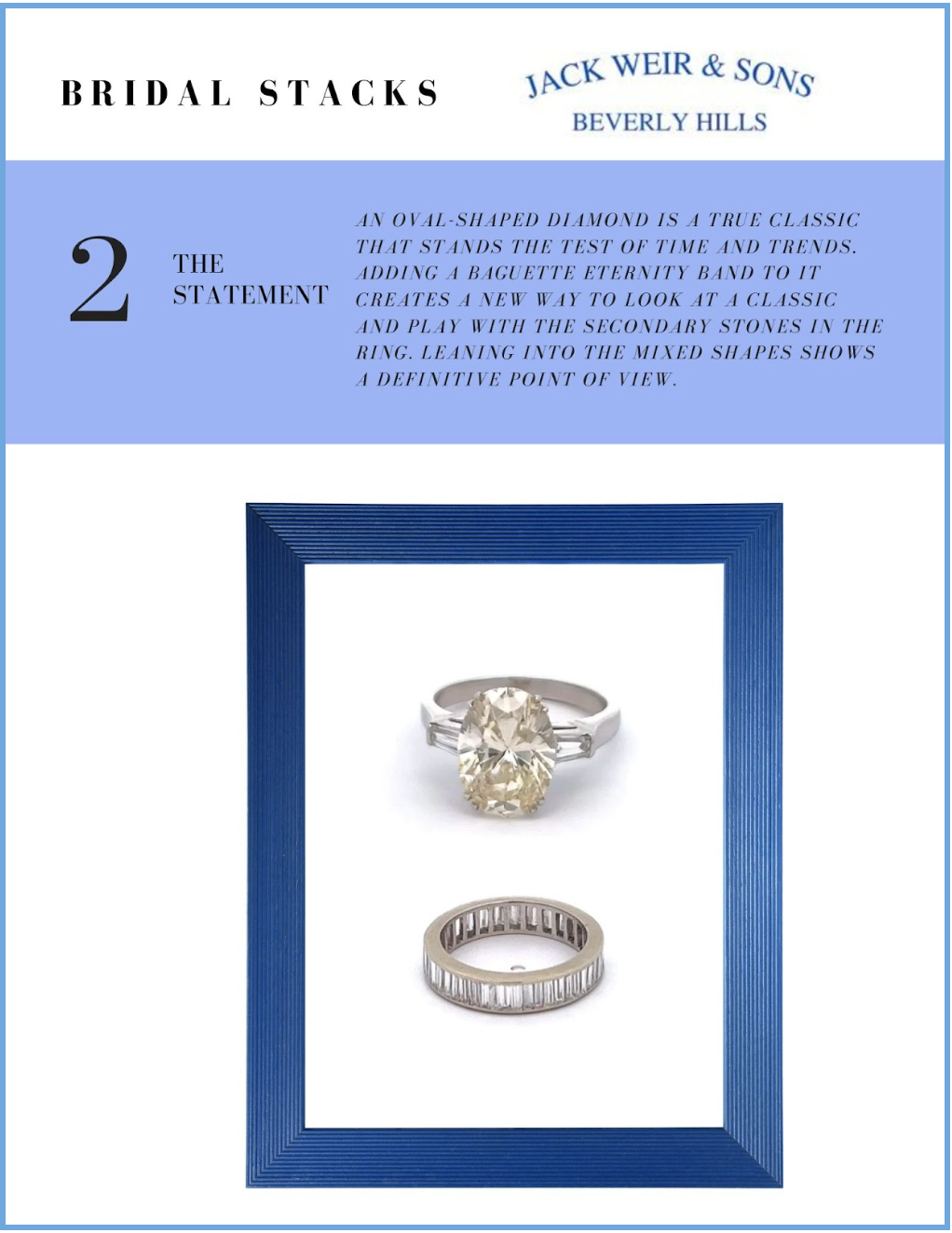 An Oval Diamond Engagement Ring and a vertical baguette diamond eternity band sit on white background. The copy speaks to how much fun it is to play around with different diamond shapes when crafting a bridal stack. 