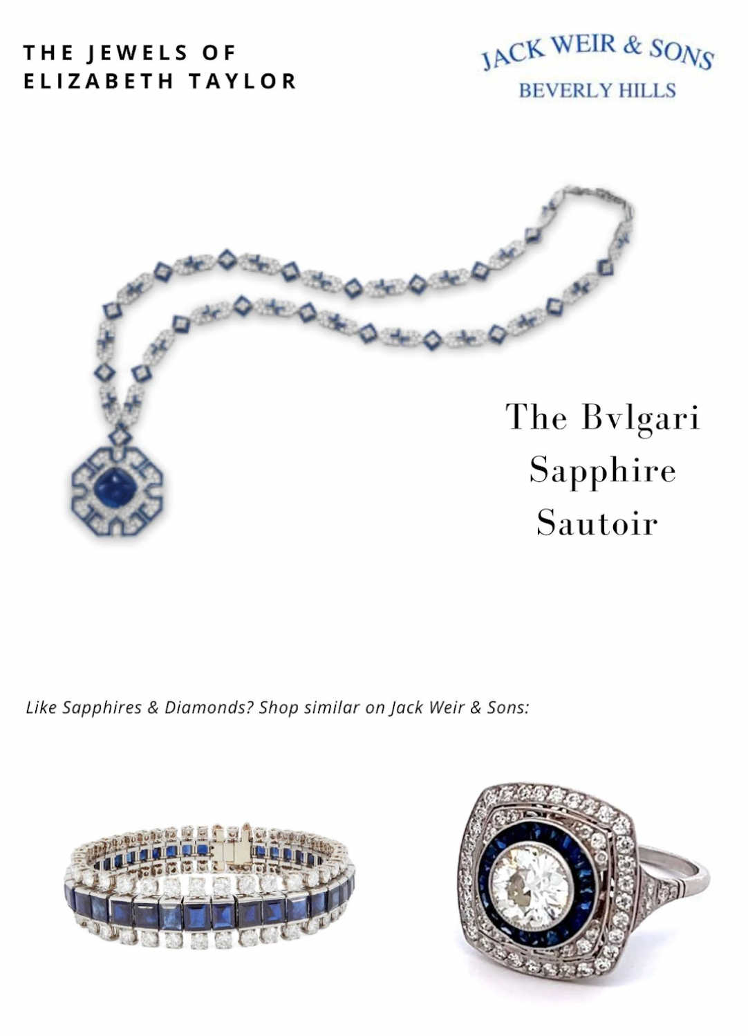 Vertical compilation on a white background featuring the iconic Bulgari Sapphire Sautoir at the top, followed by two pieces of diamond and sapphire jewelry below it.