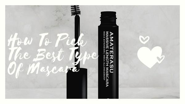 How to pick the best mascara Amaterasu Beauty