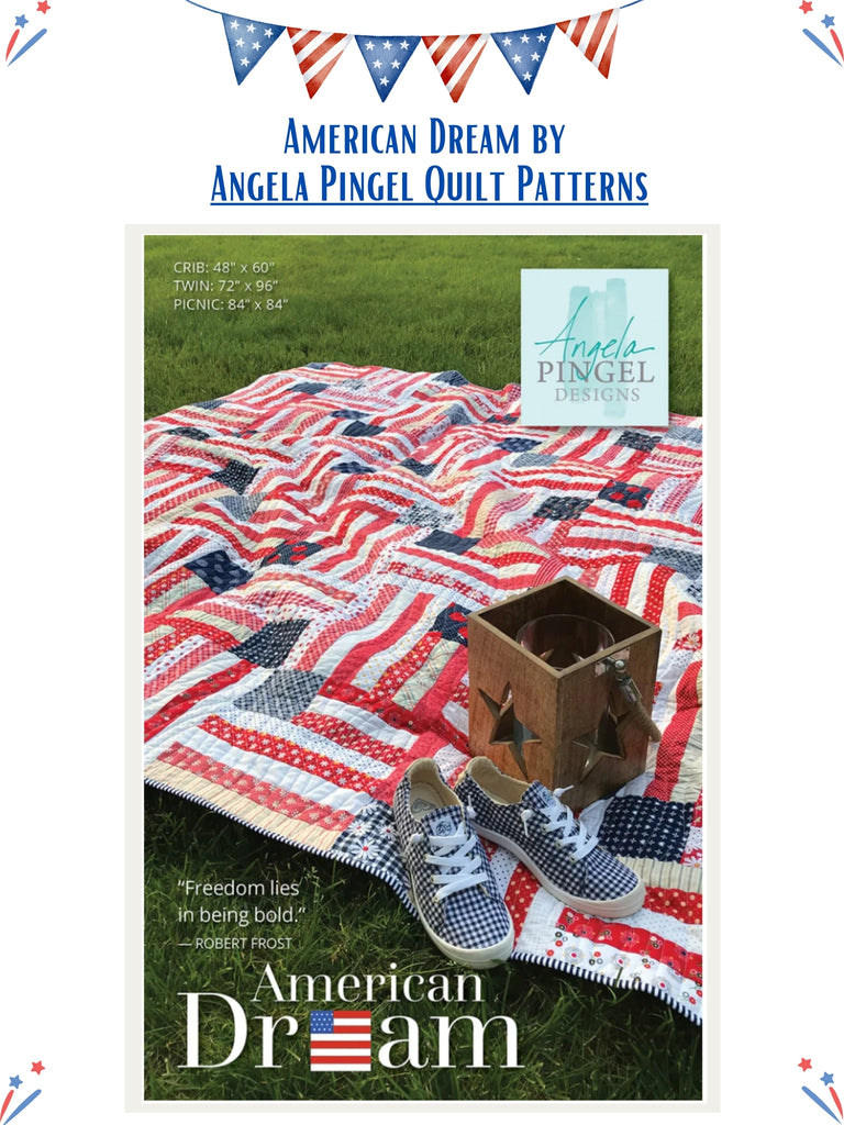 American Dream by Angela Pingel Quilt Patterns.