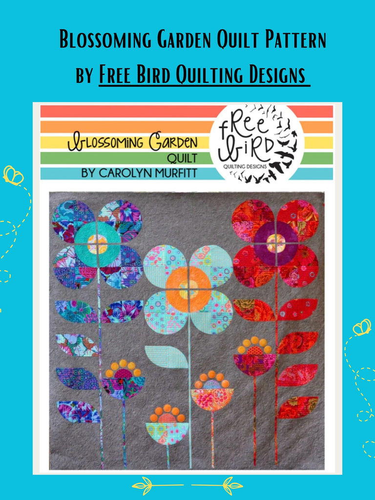 Blossoming Garden Quilt Pattern by Free Bird Quilting Designs Quilt Patterns.